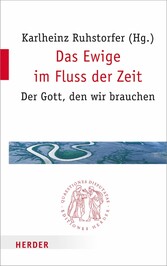 Das Ewige im Fluss der Zeit