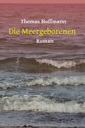 Die Meergeborenen