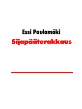 Sijapääterakkaus