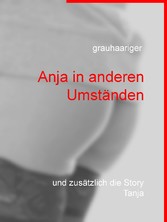 Anja in anderen Umständen