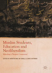 Muslim Students, Education and Neoliberalism