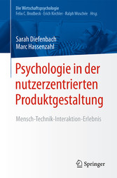 Psychologie in der nutzerzentrierten Produktgestaltung