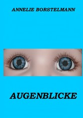 Augenblicke