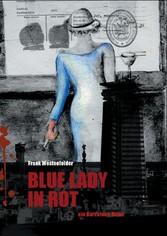 Blue Lady in Rot