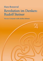 Revolution im Denken: Rudolf Steiner