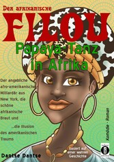 Der afrikanische FILOU - Papaya-Tanz in Afrika