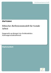 Ethisches Reflexionsmodell für Soziale Arbeit