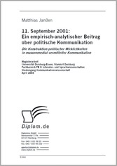 11. September 2001: Ein empirisch-analytischer Beitrag über politische Kommunikation