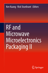 RF and Microwave Microelectronics Packaging II