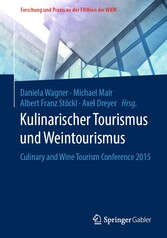 Kulinarischer Tourismus und Weintourismus