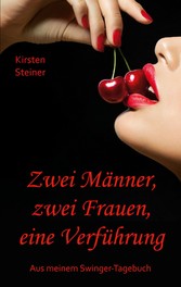 Zwei Männer, zwei Frauen, eine Verführung