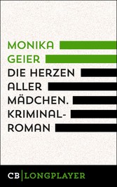 Die Herzen aller Mädchen. Bettina Bolls fünfter Fall