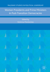 Women Presidents and Prime Ministers in Post-Transition Democracies