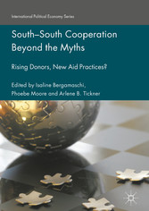 South-South Cooperation Beyond the Myths