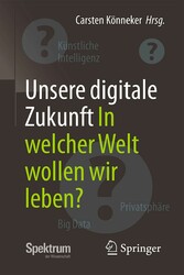 Unsere digitale Zukunft