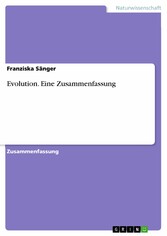 Evolution. Eine Zusammenfassung