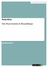 Das Prazo-System in Moçambique