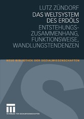 Das Weltsystem des Erdöls