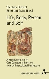 Life, Body, Person and Self