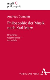 Philosophie der Musik nach Karl Marx