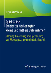 Quick Guide Effizientes Marketing für kleine und mittlere Unternehmen