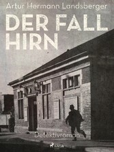 Der Fall Hirn