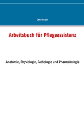 Arbeitsbuch für Pflegeassistenz