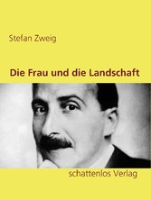 Die Frau und die Landschaft