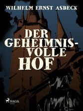 Der geheimnisvolle Hof