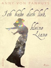 Ich habe dich lieb, kleine Liane