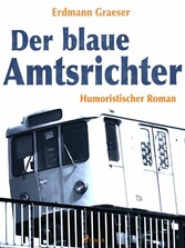 Der blaue Amtsrichter