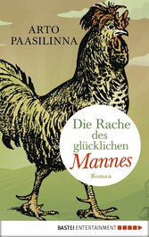 Die Rache des glücklichen Mannes