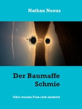 Der Baumaffe Schmie