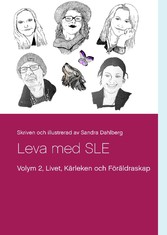 Leva med SLE  Volym 2