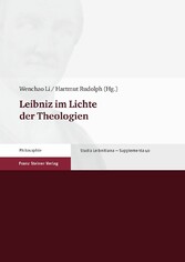 Leibniz im Lichte der Theologien