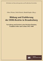 Bildung und Etablierung der DDR-Bezirke in Brandenburg