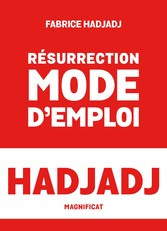 Résurrection, mode d'emploi