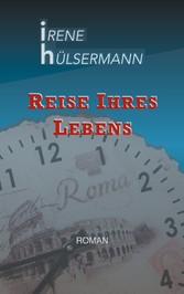 Reise ihres Lebens