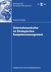 Unternehmenskultur im Strategischen Kompetenzmanagement