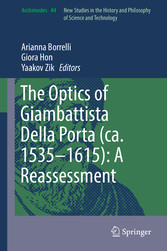 The Optics of Giambattista Della Porta (ca. 1535-1615): A Reassessment