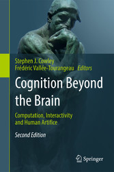 Cognition Beyond the Brain