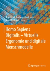 Homo Sapiens Digitalis - Virtuelle Ergonomie und digitale Menschmodelle