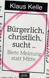 Bürgerlich, christlich, sucht ...