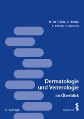 Dermatologie und Venerologie im Überblick