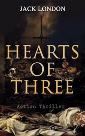 HEARTS OF THREE (Action Thriller)