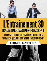 L&apos;entrainement 3d