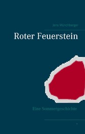 Roter Feuerstein