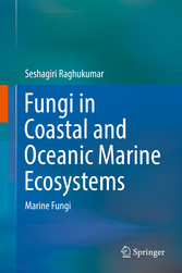 Fungi in Coastal and Oceanic Marine Ecosystems