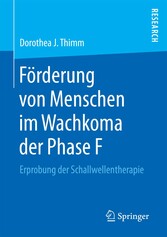 Förderung von Menschen im Wachkoma der Phase F