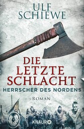 Herrscher des Nordens - Die letzte Schlacht